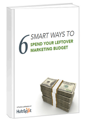 6 smart ways to spend your leftover marketing budget