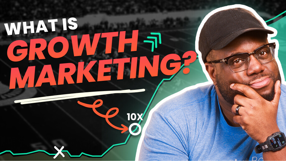 What is Growth Marketing and How Can It Help Your Business?